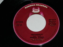 Margie Evans Waterfalls I Can&#39;t Make It 45 Rpm Record Vintage Buddah Label - £51.96 GBP
