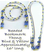 Beaded Bookmark Thong #01 Blue And Yellow Beads 16 inch NEW - $9.85
