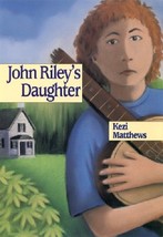John Riley&#39;s Daughter...Author: Kezi Matthews (used hardcover) - £8.66 GBP