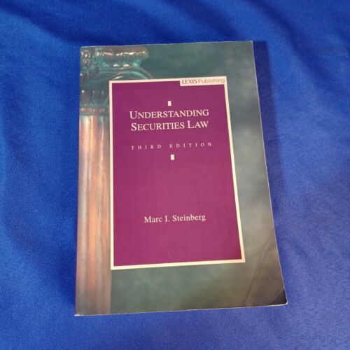 UNDERSTANDING SECURITIES LAW (UNDERSTANDING SERIES) By Marc Steinberg SE... - $18.69