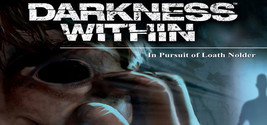 Darkness Within 1 PC Steam Code Key Pursuit Of Loath Nolder NEW Download Fast - £2.74 GBP