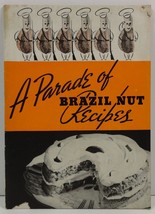 A Parade of Brazil Nut Recipes Brazil Nut Association - $2.99