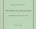 Upper Niagaran and Cayugan Stratigraphy of Northeastern Ohio and Adjacen... - $12.99