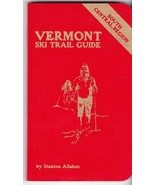 STANTON ALLABEN&#39;S VERMONT SKI TRAIL GUIDE: CENTRAL REGION POCKET PB 1982 - £6.07 GBP