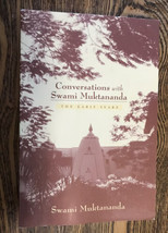 CONVERSATIONS WITH SWAMI MUKTANANDA: THE EARLY YEARS  1998 - £12.45 GBP