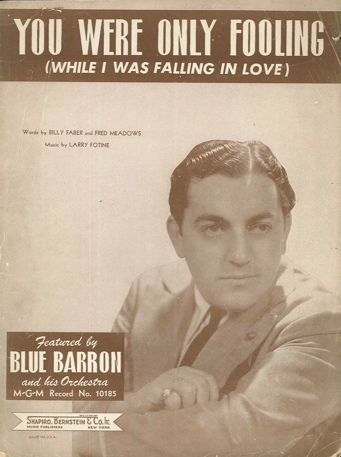 You Were Only Fooling (While I Was Falling In Love) - sheet music - $6.00