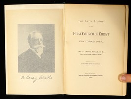 The Later History of the First Church of Christ, New London, Conn 1900 - Blake, - £71.85 GBP