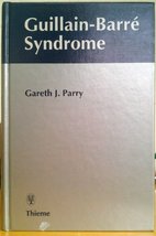 Guillain-Barre Syndrome Parry, Gareth J. and Pollard, J. D. - £65.82 GBP