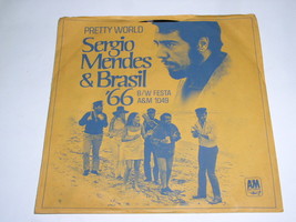 Sergio Mendes Brasil 66 Pretty World 45 Rpm Record Picture Sleeve Vintage - £12.59 GBP