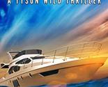 Wild L.A.: A Coastal Caribbean Adventure (Tyson Wild Thriller) [Paperbac... - £3.62 GBP