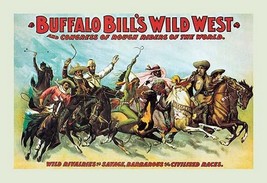 Buffalo Bill: Wild Rivalries of Savage, Barbarous and Civilized Races - Art Prin - £17.22 GBP+