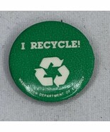 I RECYCLE! Washington Department of Ecology pinback button Pin 1.5” - $11.19