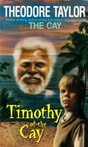 Timothy of the Cay by Theodore Taylor / 1994 YA Fiction paperback - £0.91 GBP