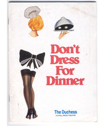 DON&#39;T DRESS FOR DINNER 1991 THE DUCHESS STOLL MOSS THEATRE PLAYBILL CAMO... - $9.75