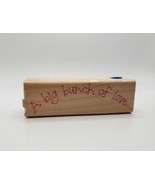 Penny Black Rubber Stamp 1997 Big Bunch Of Love  603E - £9.34 GBP