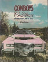 Cowboys And Cadillacs: How Hollywood Looks At Texas (1983) Don Graham History - £10.63 GBP