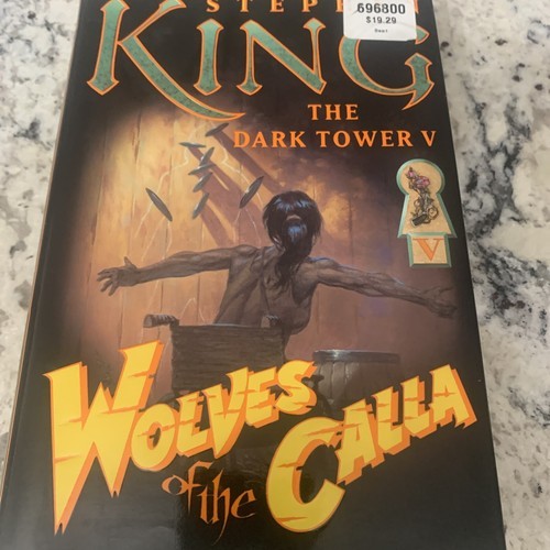The Dark Tower Ser.: Wolves of the Calla by Stephen King (2003, Hardcover) - $9.89