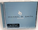 Michael W. Smith Stand (CD, 2006, Reunion Records / BMG) NEW - $9.99