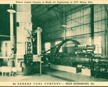 Vtg Postcard Harrisburg IL Sahara Coal Co Where Liquid Oxygen is Made Ex... - £10.47 GBP
