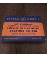 General Electric Replacement Starting Switch 8719368AA-G1 For 50&amp;60 Cycle - $201.71 CAD