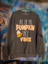 All Of The Pumkin Spice Vibes Sweater Large - £15.98 GBP