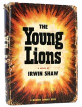 Irwin Shaw THE YOUNG LIONS  1st Modern Library Edition 1st Printing - £83.74 GBP