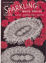 1952 Sparkling White Doilies Crochet Patterns Star Book No 91 American Thread  - £3.11 GBP