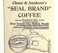 Chase Sanborn Seal Brand Coffee 1894 Advertisement Victorian World Fair ... - £9.64 GBP