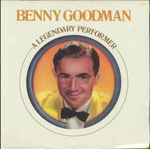 A Legendary Performer [Vinyl] Benny Goodman - £31.51 GBP