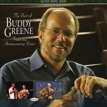 The Best of Buddy Greene: from the Homecoming Series by Greene, Buddy (C... - $14.84