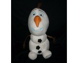 12&quot; DISNEY STORE OLAF SNOWMAN FROZEN STUFFED ANIMAL PLUSH TOY AUTHENTIC ... - $14.25