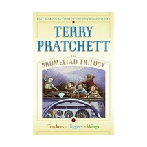 The Bromeliad Trilogy: Truckers, Diggers, and Wings Terry Pratchett - £25.17 GBP