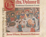Gifts Volume II-Traditional Christmas Carols [Audio CD] - £7.95 GBP