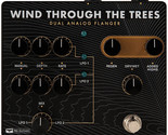 Wind Through The Trees Dual Flanger Pedal - $511.99