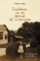 Shadows in My House of Sunshine Betts, Emilie - £2.89 GBP