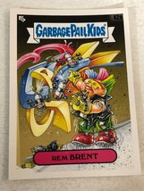 Rem Brent Garbage Pail Kids Trading Card 2020 GPK - $1.98