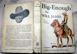 vntg Will James World Publishing hcdj BIG ENOUGH for &#39;most anything growing up - £17.20 GBP