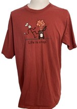 Life is Crap Men&#39;s 100% Cotton Tee Shirt Rust Red XL - $18.99