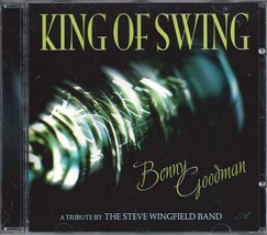 The Benny Goodman &quot;King Of Swing&quot; CD - 13 Big Band Classics - Steve Wing... - £5.41 GBP