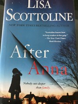 After Anna By Lisa Scottoline Hardcover - $15.99