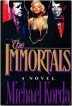 The IMMORTALS Korda, Michael - $4.61