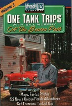 One Tank Trips : Off the Beaten Path with Bill Murphy Author Signed Florida - £15.68 GBP