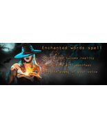 Enchanted words powerful spell - $125.00