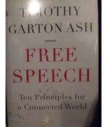 Free Speech Timothy Garton Ash Book - $9.41