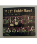 Matt Eakle Band Hardly Work CD - $24.99