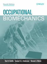 Occupational Biomechanics [Hardcover] Chaffin, Don B.; Andersson, Gunnar... - £58.29 GBP