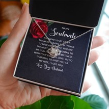 To My Soulmate The More Years Go By Infinity Knot Necklace Message Card - £45.52 GBP+