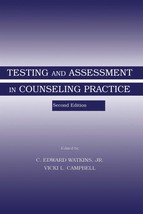 Testing and Assessment in Counseling Practice (Second Edition) (Contempo... - $55.44