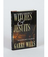Witches and Jesuits: Shakespeare&#39;s Macbeth Wills, Garry - £5.63 GBP