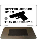 Better Judged By 12 Than Carried by 6 Metal Magnet - €8,68 EUR